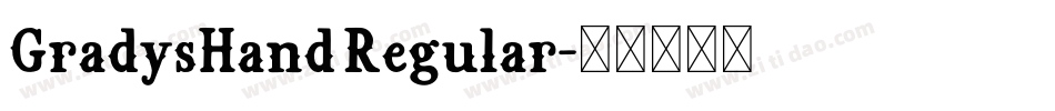 GradysHand Regular字体转换